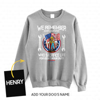 Thumbnail for Personalized Dog Gift Idea - We Remember Who Sacrifice Life For Duty For Dog Lovers - Standard Crew Neck Sweatshirt