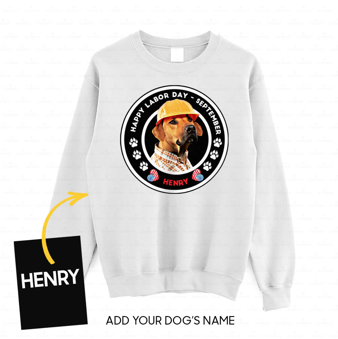 Personalized Dog Gift Idea - Happy Labor Day Dog Worker For Dog Lovers - Standard Crew Neck Sweatshirt