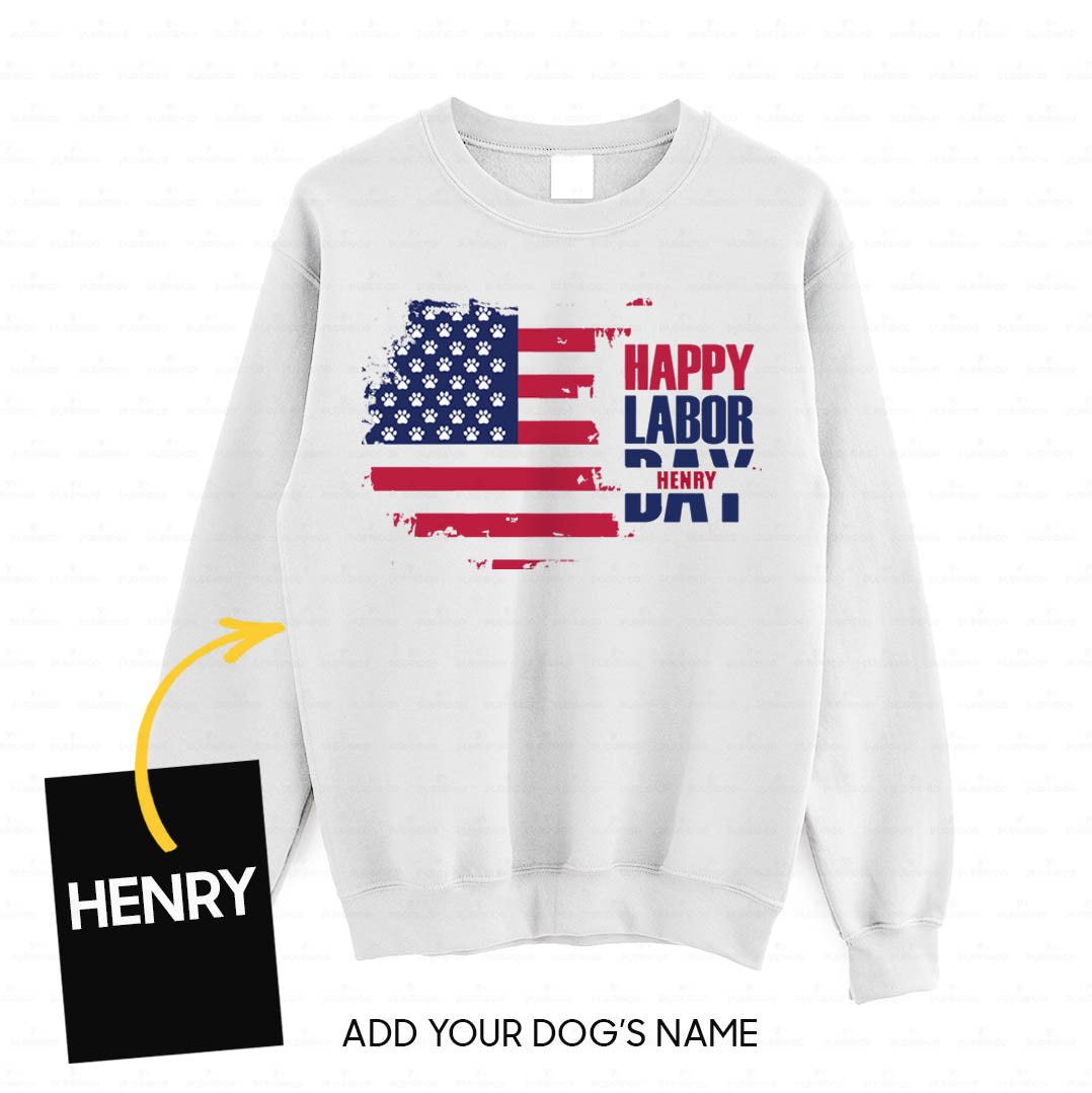 Personalized Dog Gift Idea - Happy Labor Day Aside Letters For Dog Lovers - Standard Crew Neck Sweatshirt