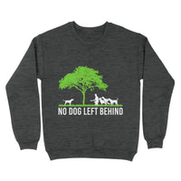 Thumbnail for Gift For Dog Lover - No Dog Left Behind Cute Owner Walker Paw Puppy - Standard Crew Neck Sweatshirt