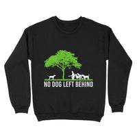Thumbnail for Gift For Dog Lover - No Dog Left Behind Cute Owner Walker Paw Puppy - Standard Crew Neck Sweatshirt