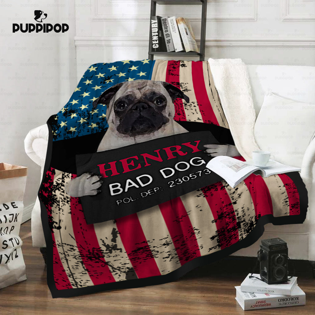 Personalized Dog Gift Idea - Pug The Bad Dog For Dog Lovers - Fleece Blanket
