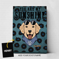 Thumbnail for Custom Dog Canvas - Personalized You Are My Sunshine Black Flower Gift For Dad - Matte Canvas