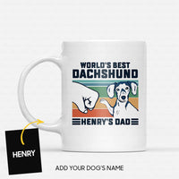 Thumbnail for Custom Dog Mug - Personalized World's Best Dachshund Dad Gift For Dad - White Mug