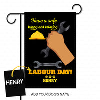 Thumbnail for Personalized Dog Gift Idea - Have A Safe Happy And Relaxing Labour Day For Dog Lovers - Garden Flag
