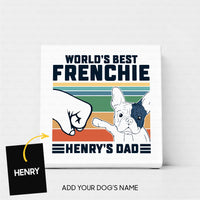 Thumbnail for Custom Dog Canvas - Personalized World's Best Frenchie Dad Gift For Dad - Matte Canvas
