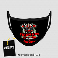 Thumbnail for Personalized Dog Gift Idea - We Are Firemans Team For Dog Lovers - Cloth Mask