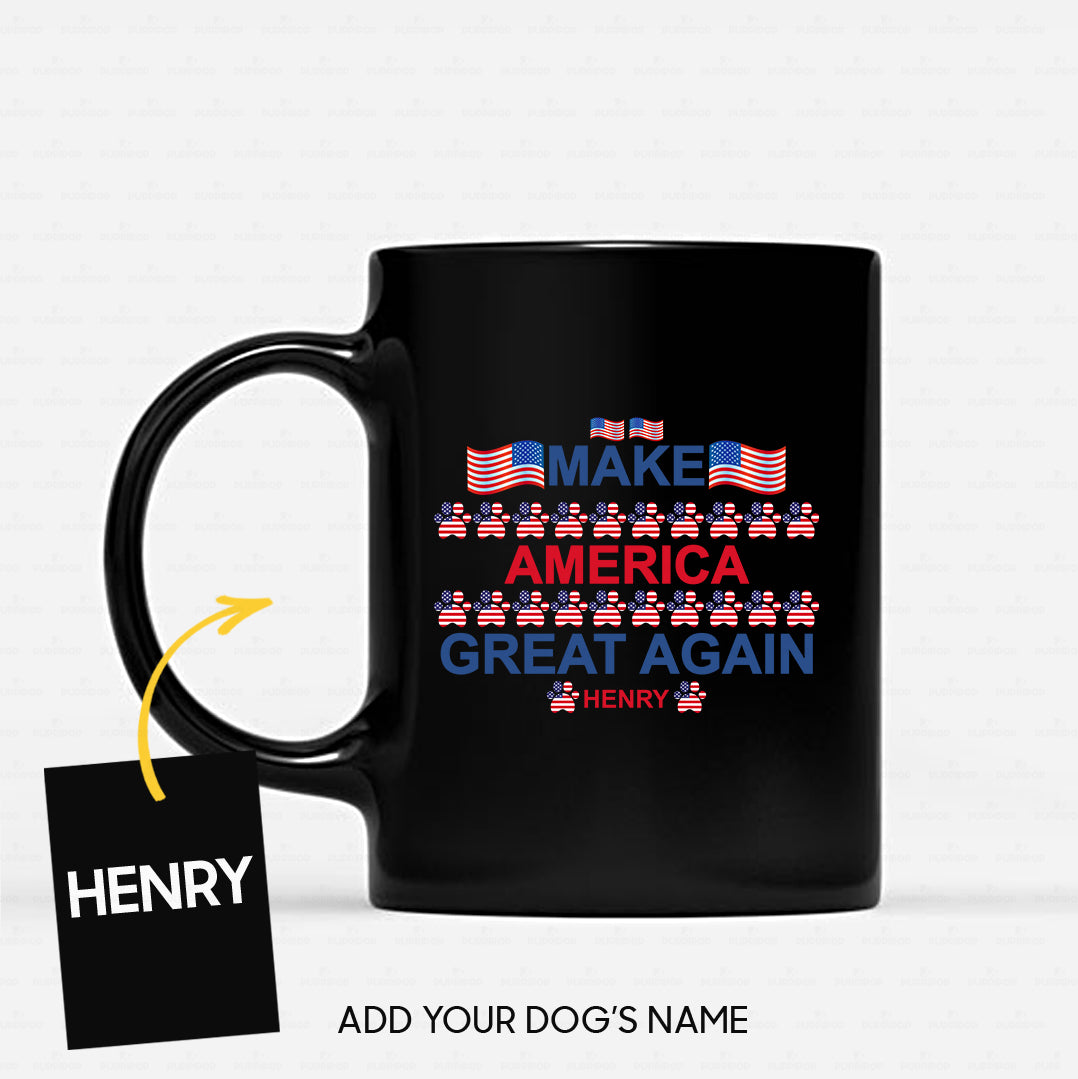 Personalized Dog Gift Idea - Make America Great Again With Paws And Flags For Dog Lovers - Black Mug