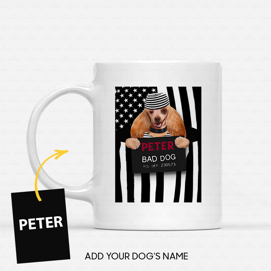 Personalized Dog Gift Idea - Bad Long Ear Dog For Dog Lovers - White Mug