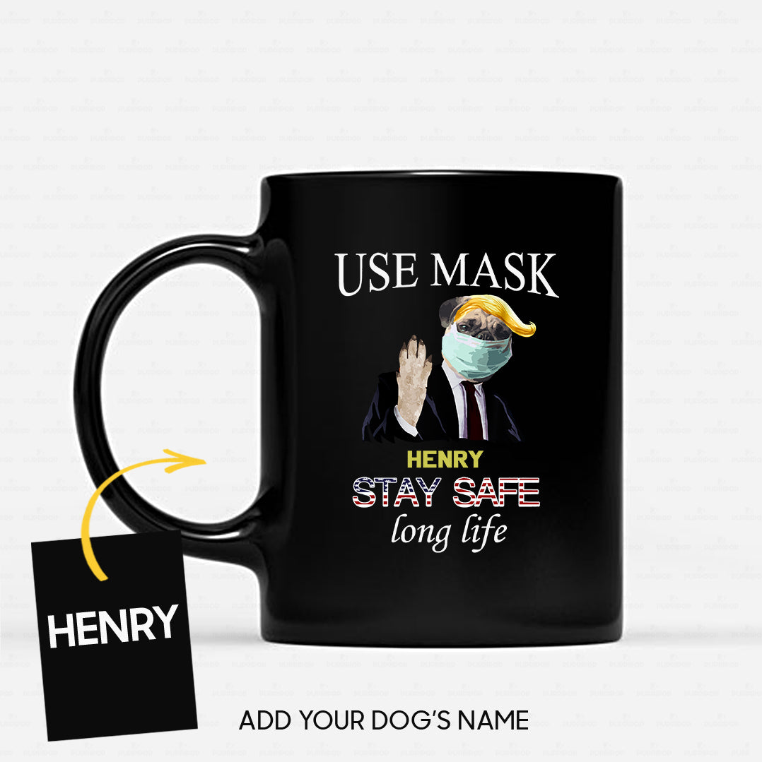 Personalized Dog Gift Idea - Workers Stay Safe Long Life Please Use Mask For Dog Lovers - Black Mug