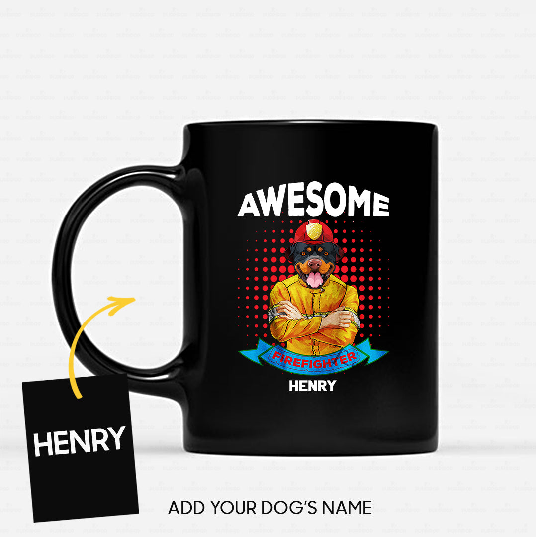 Personalized Dog Gift Idea - You Are An Awesome Firefighter For Dog Lovers - Black Mug