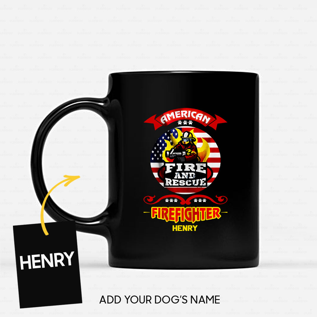 Personalized Dog Gift Idea - American Firefighter Fire And Rescue For Dog Lovers - Black Mug