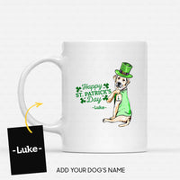 Thumbnail for Personalized Gift Idea - Happy Patrick's Day For Dog Lover - White Mug