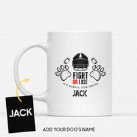 Thumbnail for Personalized Dog Gift Idea - Fight Or Lose Basketball For Dog Lovers - White Mug