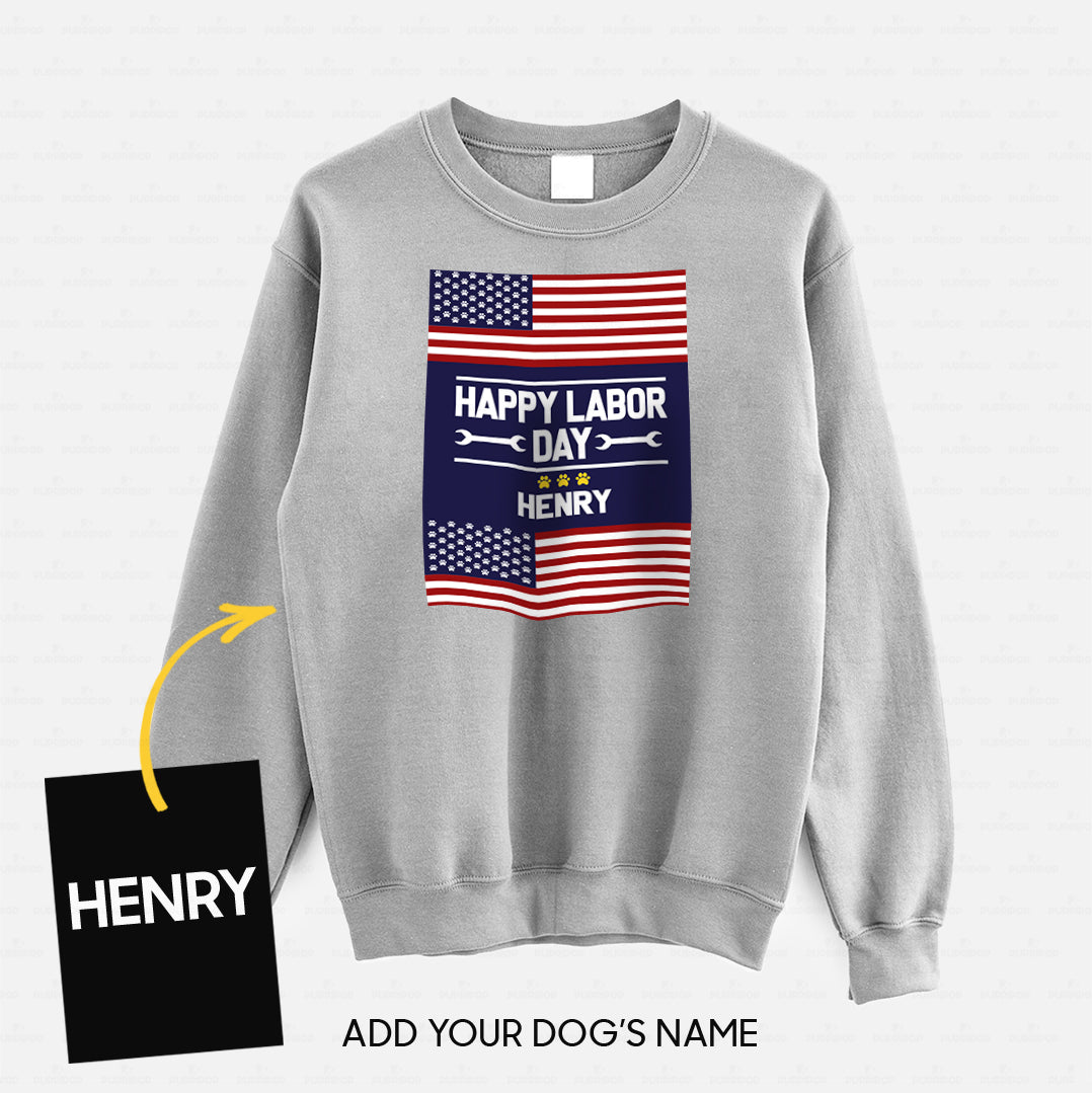 Personalized Dog Gift Idea - Happy Labor Day Proud Day For Dog Lovers - Standard Crew Neck Sweatshirt