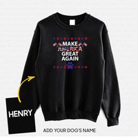 Thumbnail for Personalized Dog Gift Idea - Let's Make America Great Again For Dog Lovers - Standard Crew Neck Sweatshirt