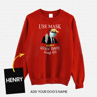 Thumbnail for Personalized Dog Gift Idea - Workers Stay Safe Long Life Please Use Mask For Dog Lovers - Standard Crew Neck Sweatshirt