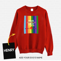 Thumbnail for Personalized Dog Gift Idea - Make America Great Again With Rainbow For Dog Lovers - Standard Crew Neck Sweatshirt