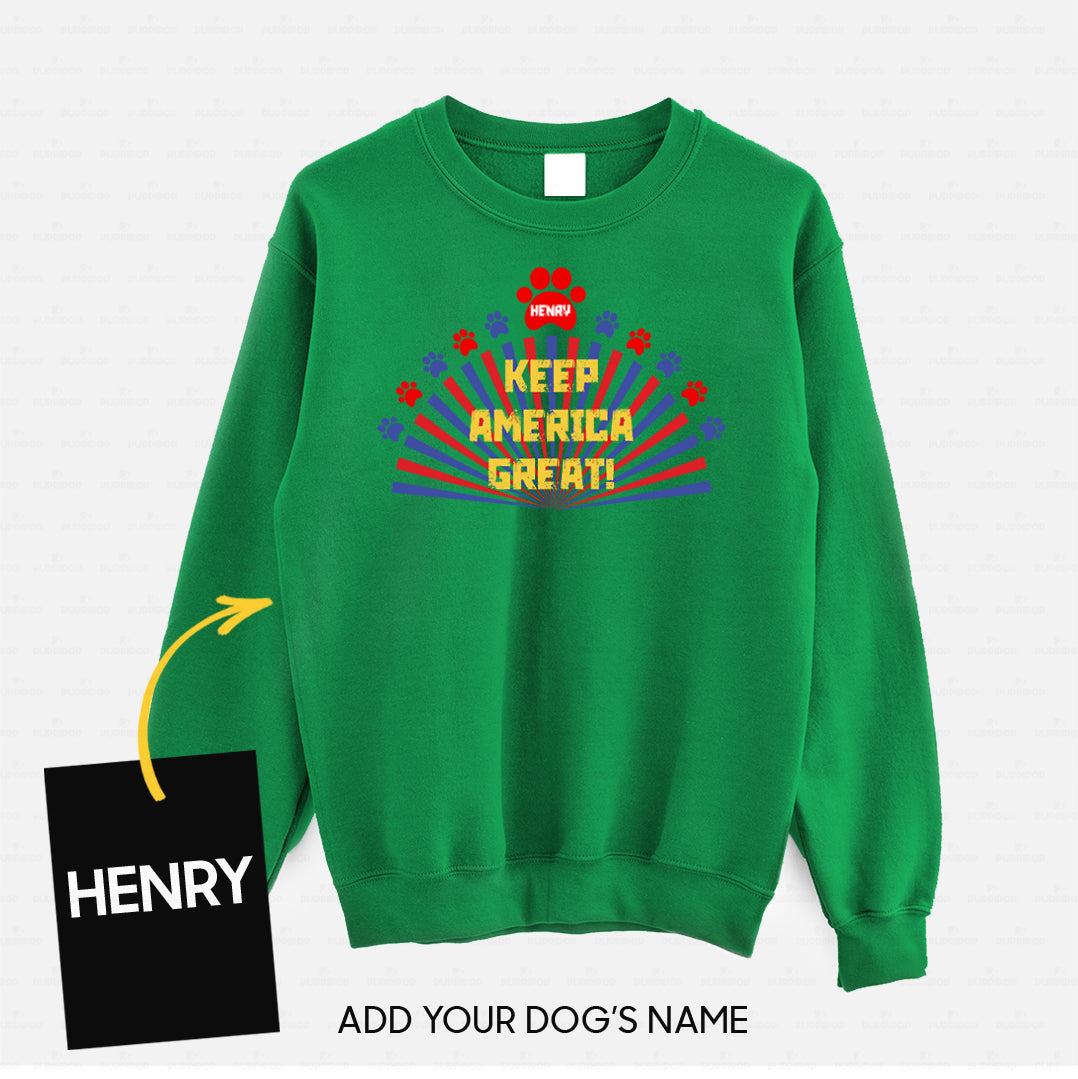 Personalized Dog Gift Idea - Keep America Great Again For Dog Lovers - Standard Crew Neck Sweatshirt