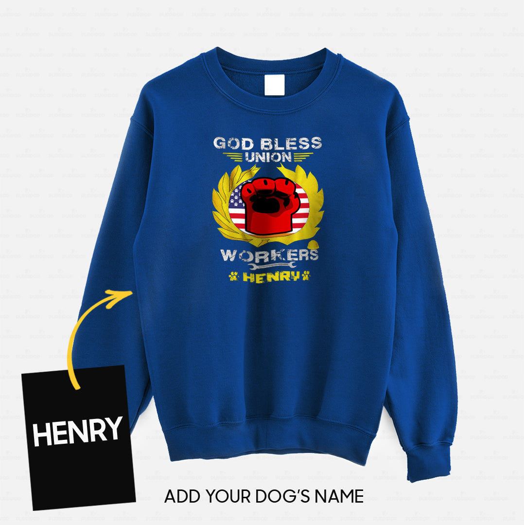 Personalized Dog Gift Idea - God Bless Workers Union For Dog Lovers - Standard Crew Neck Sweatshirt