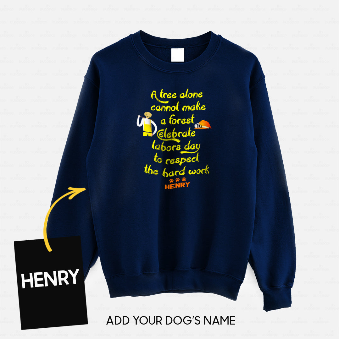 Personalized Dog Gift Idea - Celebrate Labors Day To Respect The Hard Work For Dog Lovers - Standard Crew Neck Sweatshirt