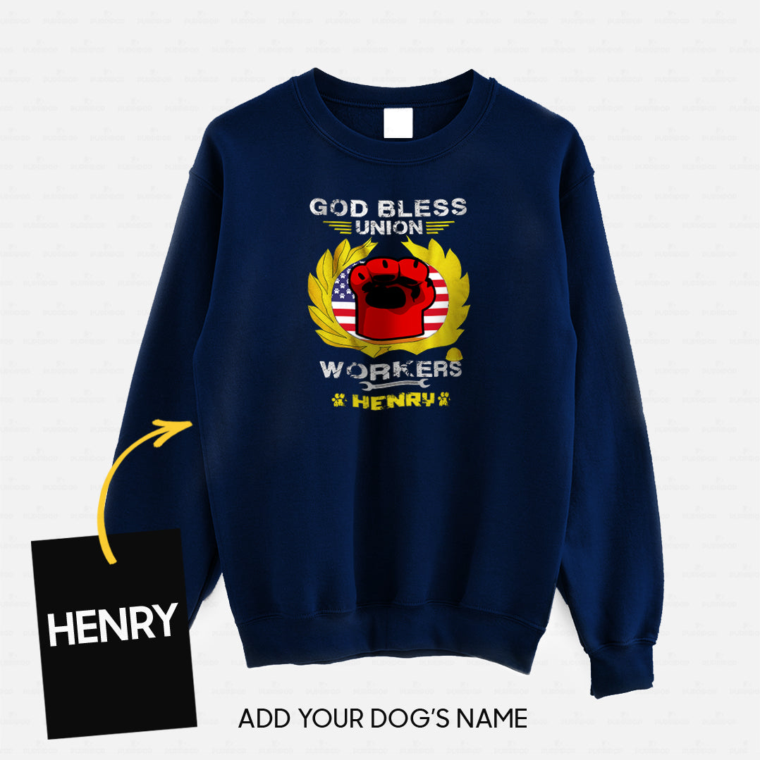 Personalized Dog Gift Idea - God Bless Workers Union For Dog Lovers - Standard Crew Neck Sweatshirt