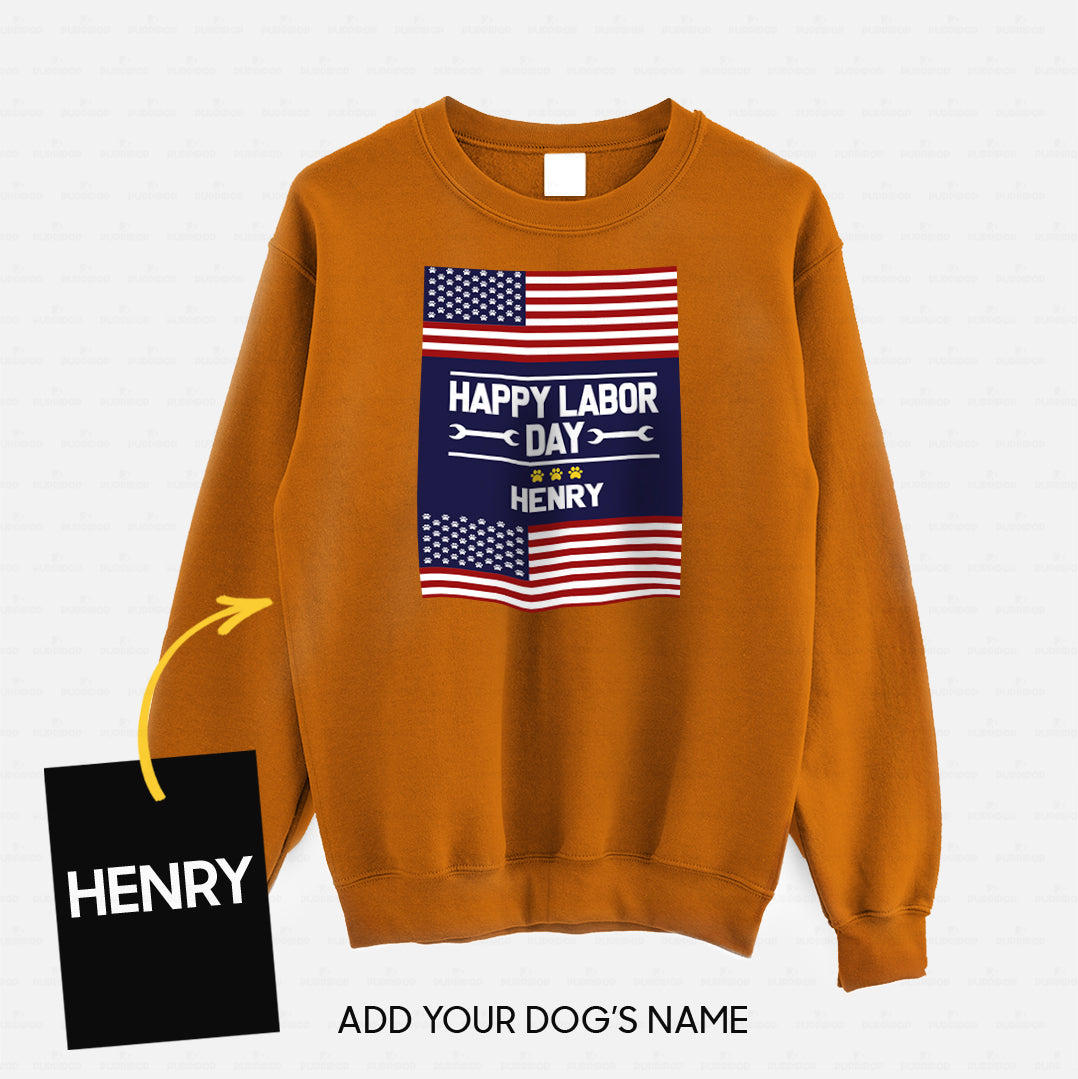 Personalized Dog Gift Idea - Happy Labor Day Proud Day For Dog Lovers - Standard Crew Neck Sweatshirt
