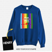 Thumbnail for Personalized Dog Gift Idea - Make America Great Again With Rainbow For Dog Lovers - Standard Crew Neck Sweatshirt