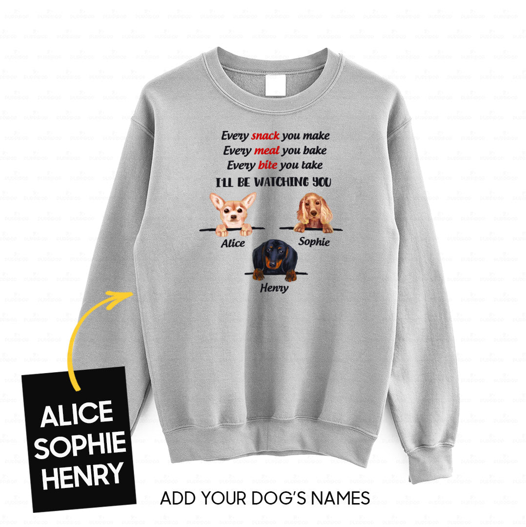 Personalized Dog Gift Idea - 3 Dog Every Snack You Make 3 For Dog Lovers - Standard Crew Neck Sweatshirt