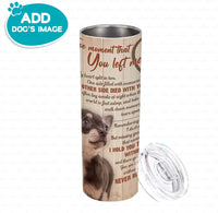 Thumbnail for Personalized Dog Gift Idea - Grieving Puppy For Dog Lover - Tumbler