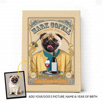 Thumbnail for Personalized Dog Gift Idea - Wine Always Make Me Happy For Dog Dad - Matte Canvas